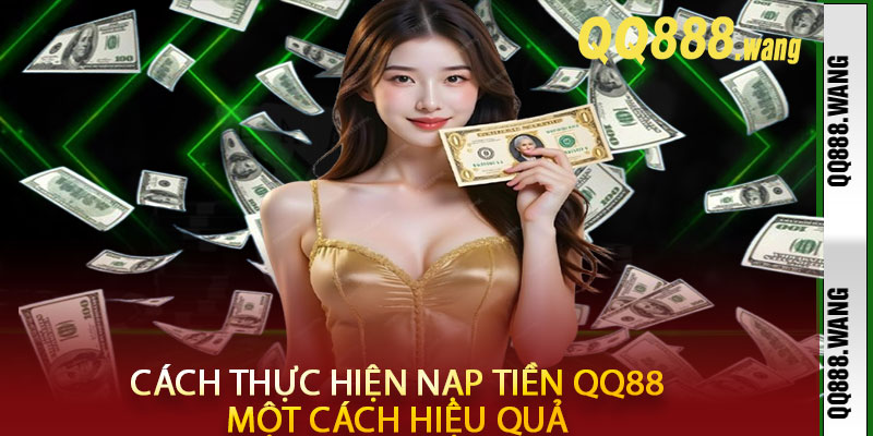 Nạp Tiền QQ88