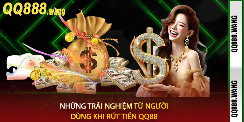 Rút Tiền QQ88